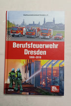 Buch: "Berufsfeuerwehr Dresden 1868–2018" – 150 Jahre Geschichte (Sutton Verlag)