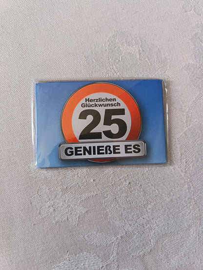 Geburtstags-Magnet 25 | „Herzlichen Glückwunsch - Genieße es“ | NEU & OVP | Geschenkidee