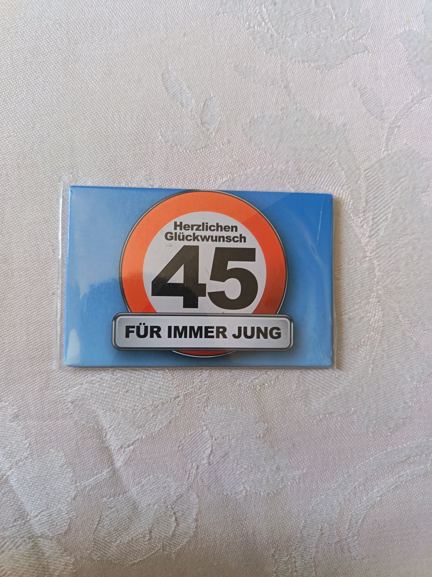 Geburtstags-Magnet 45 | „Herzlichen Glückwunsch - FÜR IMMER JUNG“ | NEU & OVP | Geschenkidee